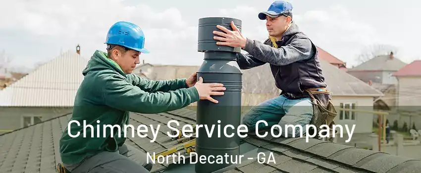 Chimney Service Company North Decatur - GA