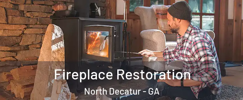  Fireplace Restoration North Decatur - GA