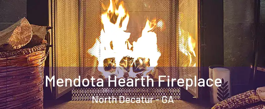  Mendota Hearth Fireplace North Decatur - GA